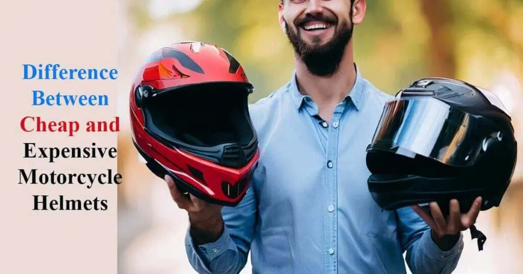 Difference Between Cheap and Expensive Motorcycle Helmets