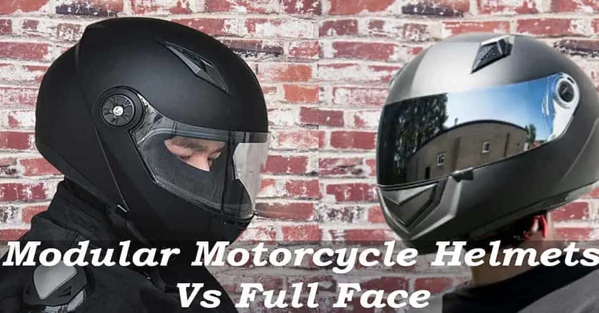 Modular Motorcycle Helmets vs Full Face | Which Offers Better